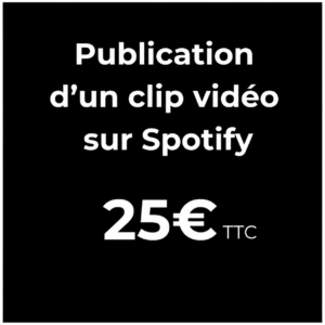 Publication clip vidéo sur Spotify